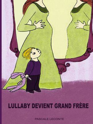 cover image of Lullaby devient grand frère